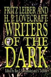 book cover of Fritz Leiber and H.P. Lovecraft: Writers of the Dark by Φριτς Λάιμπερ