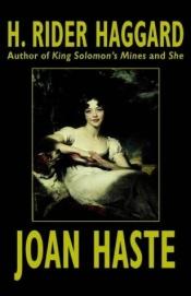 book cover of Joan Haste [a novel] by H. Rider Haggard