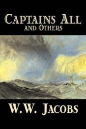 book cover of Captain's All by W. W. Jacobs