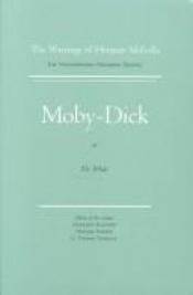 book cover of Moby Dick, or The Whale: Volume 6, Scholarly Edition (Melville) by 赫尔曼·梅尔维尔