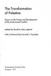 book cover of The Transformation of Palestine: Essays on the Origin and Development of the Arab-Israeli Conflict by Arnold J. Toynbee