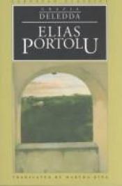 book cover of Elias Portolu (Quartet Encounters) by Grazia Deledda