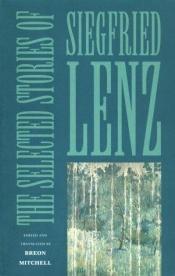 book cover of The selected stories of Siegfried Lenz by ジークフリート・レンツ