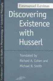 book cover of Discovering existence with Husserl by Emmanuel Levinas
