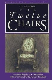 book cover of The twelve chairs by Ilya Ilf