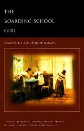 book cover of The boarding-school girl by V. Krestovskīĭ