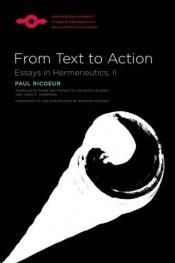 book cover of From text to action by Paul Ricoeur