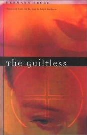 book cover of The guiltless by هرمان بروخ