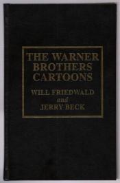 book cover of The Warner Brothers cartoons by Will Friedwald