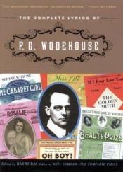 book cover of The Complete Lyrics of P. G. Wodehouse by Barry Day