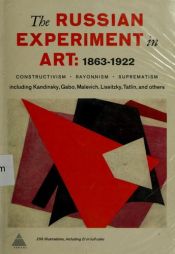 book cover of The Russian experiment in art, 1863-1922 by Camilla Gray