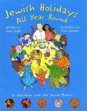 book cover of Jewish holidays all year round : a family treasury by Ilene Cooper