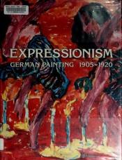 book cover of Expressionism by Paul Vogt