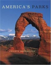 book cover of America's Parks by Philippe Bourseiller