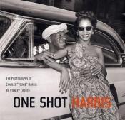 book cover of One Shot Harris: The Photographs of Charles "Teenie" Harris by Stanley Crouch