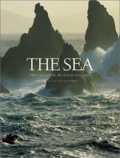 book cover of The sea by Philip Plisson