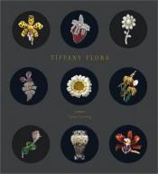 book cover of Tiffany Flora & Fauna by John Loring