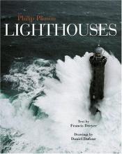 book cover of Lighthouses by Daniel Charles|Philip Plisson