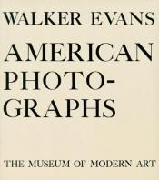 book cover of American photographs by Walker Evans