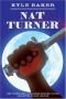 Nat Turner Book 2