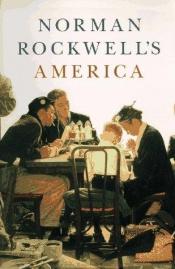 book cover of Norman Rockwell's America by Νόρμαν Ρόκγουελ