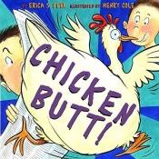 book cover of Chicken Butt by Erica S. Perl
