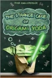 book cover of The Strange Case of Origami Yoda by Tom Angleberger