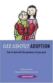 book cover of All About Adoption by Tucker Shaw