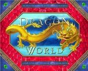 book cover of Dragon World: A Pop-Up Guide to These Scaled Beasts by Keith Moseley