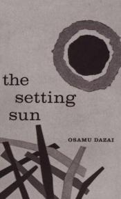 book cover of The Setting Sun by 다자이 오사무