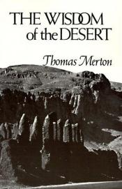 book cover of Wisdom of the Desert by Thomas Feverel Merton