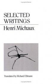 book cover of Selected writings of Henri Michaux by アンリ・ミショー