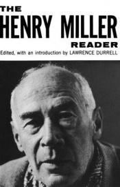 book cover of Henry Miller Reader by Henry Miller