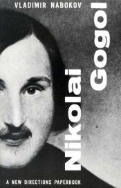 book cover of Nikolai Gogol (A New Directions paperbook) by 伏拉地米爾·納波科夫