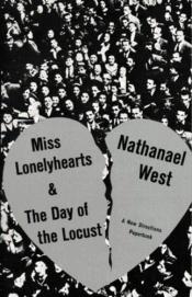 book cover of Miss Lonelyhearts & the Day of the Locust by Nathanael West