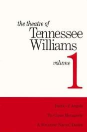 book cover of The theatre of Tennessee Williams by 테네시 윌리엄스