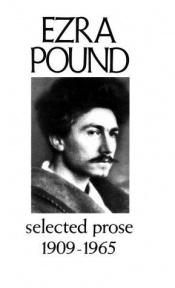 book cover of Selected prose, 1909-1965 by Ezra Pound