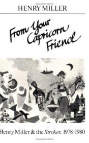 book cover of From your Capricorn friend by Henry Miller