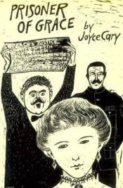 book cover of Prisoner Of Grace by Joyce Cary