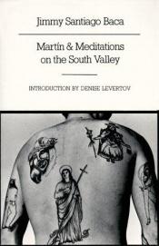 book cover of Martín & Meditations on the South Valley by Jimmy Santiago Baca