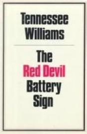 book cover of The Red Devil Battery Sign by Теннессі Вільямс