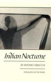book cover of Notturno Indiano (Indian nocturn) by אנטוניו טאבוקי