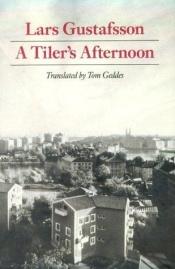 book cover of A tiler's afternoon by Lars Gustafsson