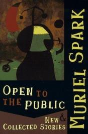 book cover of Open to the public by ミュリエル・スパーク