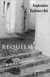 book cover of Requiem : een hallucinatie by Antonio Tabucchi