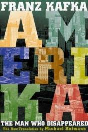 book cover of O desaparecido ou Amerika by Franz Kafka