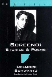 book cover of Screeno: Stories & Poems by Delmore Schwartz