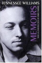 book cover of Tennessee Williams Memoirs (With an Introduction By John Waters) by טנסי ויליאמס