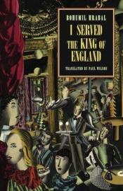 book cover of Jo he servit al rei d'Anglaterra by Bohumil Hrabal