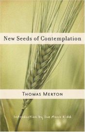 book cover of New Seeds of Contemplation by トマス・マートン